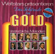 Bach / Haydn / Dvorak / Debussy / Beethoven a.o. - Weltstars Präsentieren Das Schönste In Gold (Klassik)