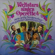 LP - Sylvia Geszty, Peter Schreier a.o. - Weltstars Singen Operette 4