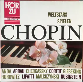 Frédéric Chopin - Weltstars Spielen Chopin