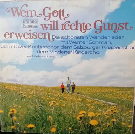 Der Mindener Kinderchor a.o. - Wem Gott Will Rechte Gunst Erweisen