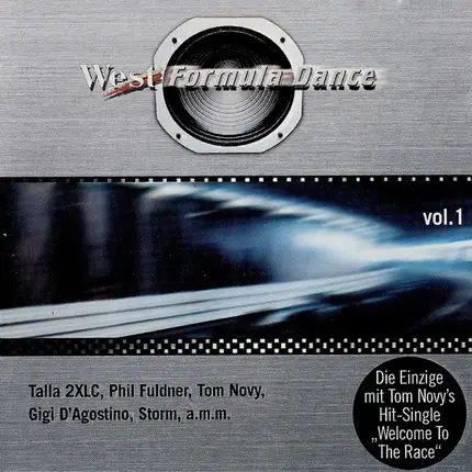 Talla 2XLC / Phil Fuldner / Tom Novy a.o. - West Formula Dance Vol.1