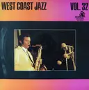 Double LP - Stan Getz, Zoot Sims... - West Coast Jazz / Volume 32