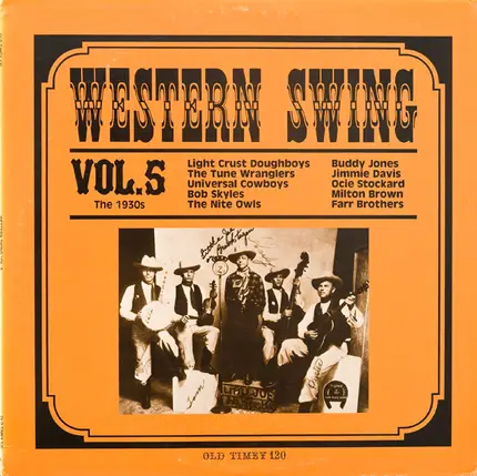The Tune Wranglers, Buddy Jones, Universal Cowboys a.o. - Western Swing Vol. 5 (The 1930s)