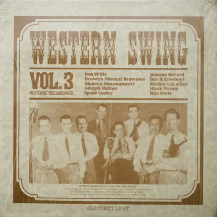 Bob Willis / Adolph Hofner / Spade Cooley a.o. - Western Swing Vol. 3 (Historic Recordings)