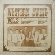 LP - Bob Willis / Adolph Hofner / Spade Cooley a.o. - Western Swing Vol. 3 (Historic Recordings)