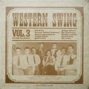 Bob Willis / Adolph Hofner / Spade Cooley a.o. - Western Swing Vol. 3 (Historic Recordings)
