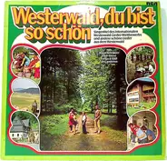 Various - Westerwald, Du Bist So Schön