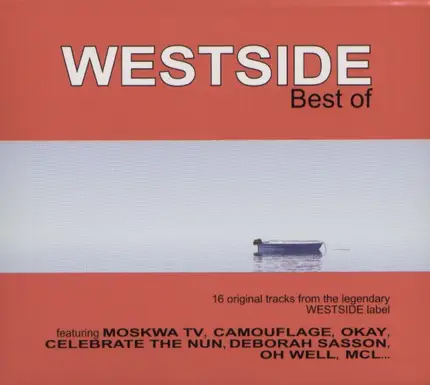 Axodry,Two Of China,Curare,Moskwa TV, u.a - Westside Best Of