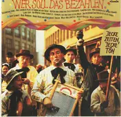 Karl Berbuer - Wer Soll Das Bezahlen (Jecke Zeiten, Jecke Tön)