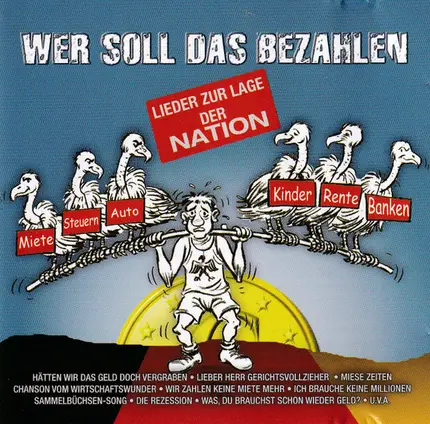 Jupp Schmitz, Dietmar Kivel, Evelyn Künneke - Wer Soll Das Bezahlen - Lieder Zur Lage Der Nation