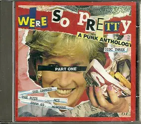 Various Artists - We're So Pretty Part One -- Vol. 3
