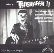 The Electric Family - What A Trashmash!!
