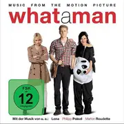 CD & DVD - Lena / Marlon Roudette / Philipp Poisel a.o. - What A Man