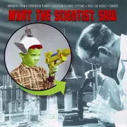 Various - What The Scientist Saw