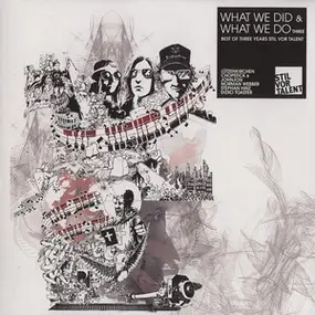 Various Artists - What We Did & What We Do Part 3