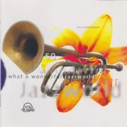CD - various Artists - what a wonderful jazzworld