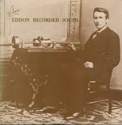 Double LP - Thomas Alva Edison, Fletcher Henderson, Gladys Rice, a.o. - When Edison Recorded Sound Volume I - Booklet Page Included