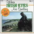 CD - VariousRoly Daniels, Frankie McBride, Brian Coll - When Irish Eyes Are Smiling Vol. 1 - slipcase