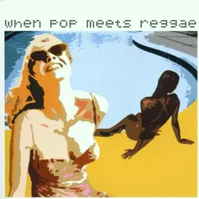 Various Artists - When Pop Meets Reggae