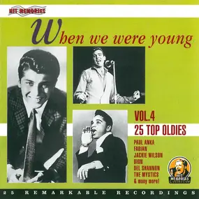 Paul Anka - When We Were Young Vol. 4 - 25 Top Oldies