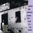 CD - Tompall Glaser / Michael Ballew a.o. - When the fiddler packs his case it's all over