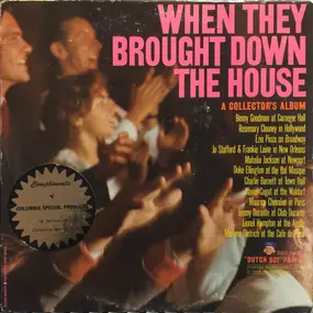 Benny Goodman - When They Brought Down The House