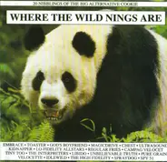 Various - Where The Wild Nings Are