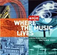 Melissa Walker, Franco Ambrosetti - Where The Music Lives (A Preview Of Enja Releases Autumn 1997)