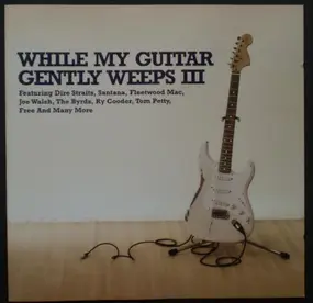 Dire Straits - While My Guitar Gently Weeps III