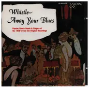 Various - Whistle Away your blues