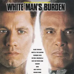 Dave Matthews Band - White Man's Burden (Original Motion Picture Soundtrack)