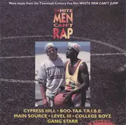 CD - Cypress Hill / Gang Starr a.o. - White Men Can't Rap (More Music From The Twentieth Century Fox Film White Men Can't Jump)