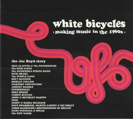 Alan Skidmore, John Surman, Mike Osborne - White Bicycles - Making Music In The 1960s - The Joe Boyd Story