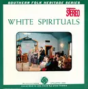 LP - Estil C. Ball, Alabama Sacred Harp Singers a.o. - White Spirituals