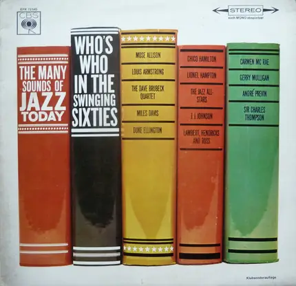 Dave Brubeck / Louis Armstrong / Miles Davis a.o. - Who's Who In The Swinging Sixties