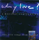 CD - Sandi Miller, Garrett Wall, Siobhan Wilmot - Why Love?