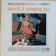 Count Basie, Gerry Mulligan, Dizzy Gillespie a.o. - Whyte & Mackays Blended Scotch Whisky Presents Verve's Smooth & Swinging Jazz