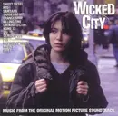 CD - Various - Wicked City: Music From The Original Motion Picture Soundtrack