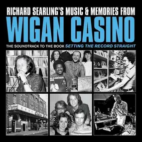 Various Artists - Wigan Casino 1973-1981