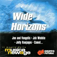 Jon and Vangelis, Jah Wobble, Jolly Kunjappu a.o. - Wide Horizons