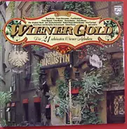 Peter Alexander, Vico Torriani a.o. - Wiener Gold - Die 24 Schönsten Wiener Melodien