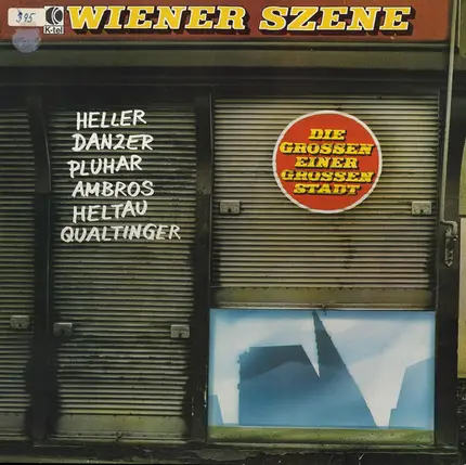 Georg Danzer / André Heller a.o. - Wiener Szene (Die Grossen Einer Grossen Stadt)