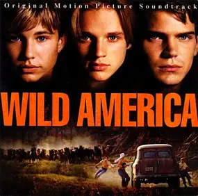 Steppenwolf - Wild America: Original Motion Picture Soundtrack