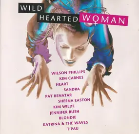 Various Artists - Wild Hearted Woman