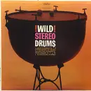 LP - Les Baxter, Dick Harrell a.o. - Wild Stereo Drums