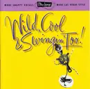 CD - Eydie Gorme, Bobby Darin, a.o. - Wild, Cool & Swingin' Too!