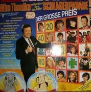 LP - Various - Wim Thoelke Präsentiert Ihre Deutsche Schlagerparade - Der Grosse Preis - Neu '84