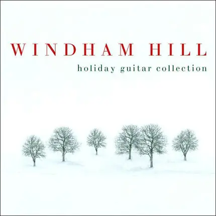 Steve Erquiaga, Tuck Andress, Alex de Grassi - Windham Hill Holiday Guitar Collection
