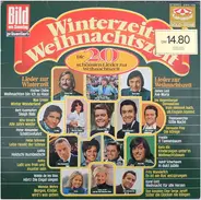 James Last, Karel  Gott, Anita a.o. - Winterzeit - Weihnachtszeit (Die 20 Schönsten Lieder Zur Weihnachtszeit)