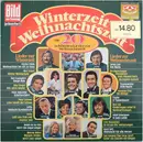 LP - Max Greger, Fischer Chöre, James Last, Freddy u.a. - Winterzeit - Weihnachtszeit (Die 20 Schönsten Lieder Zur Weihnachtszeit)